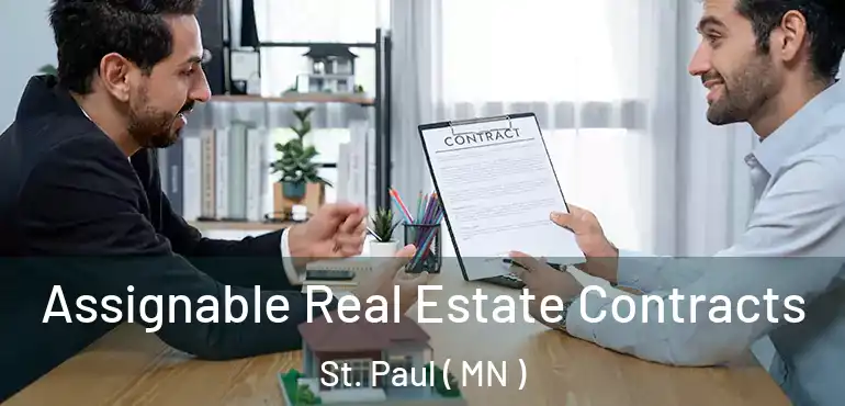  Assignable Real Estate Contracts St. Paul ( MN )