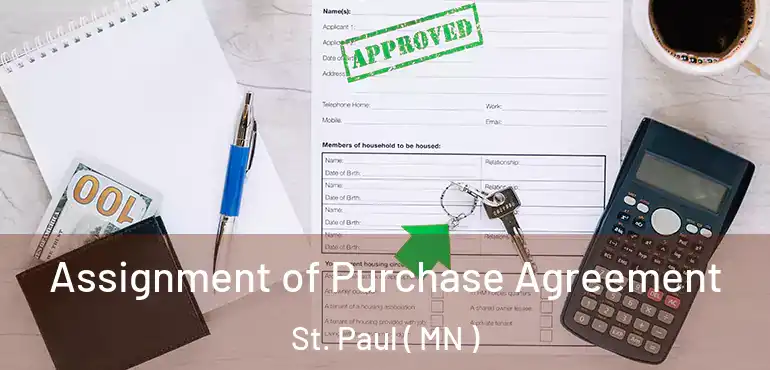  Assignment of Purchase Agreement St. Paul ( MN )