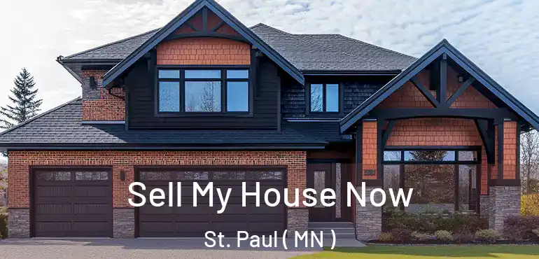  Sell My House Now St. Paul ( MN )